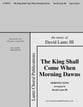 The King Shall Come When Morning Dawns Two-Part Mixed choral sheet music cover